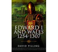 Edward I and Wales, 1254-1307