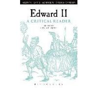 CRD EDWARD II A CRITICAL READER CR - [Livre en VO] Professor Kirk Melnikoff (Auteur)