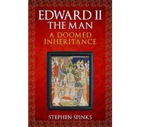 Edward Ii The Man