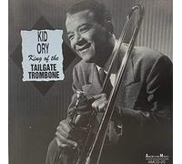 Edward "Kid" Ory - King of The Tailgate Trombone