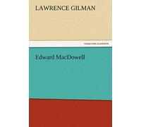 Edward Macdowell