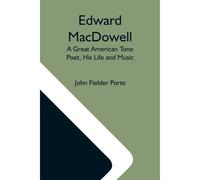 Edward Macdowell