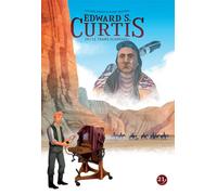 Edward S. Curtis Ou le temps suspendu - Mauro Marchesi - 21g - cartonné - Bande dessinée