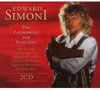 EDWARD SIMONI "DIE ZAUBERWELT DER PANFLÖTE" 2 CD NEW
