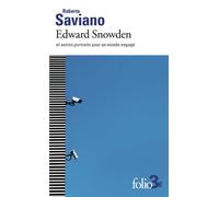 Edward Snowden et autres portraits pour un monde engagé - Roberto Saviano - Gallimard - Poche - Nouvelles