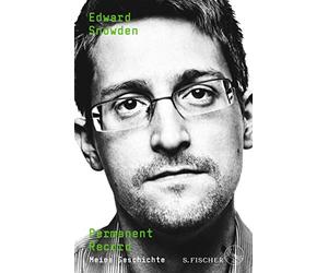 Edward Snowden Kay Greiners Permanent Record: Meine Geschichte (Poche)
