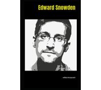 Edward Snowden: Un Patriote