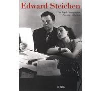 Edward Steichen: The Royal Photographic Society Collection