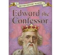 Edward The Confessor Claire Throp, (Auteur)