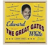 Edward 'The Great Gates' White – The Great Gates – 1949–1957