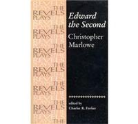 Edward the Second by Charles Forker Christopher Marlowe (Auteur)