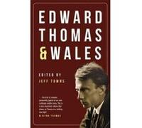 Edward Thomas and Wales - [Version Originale] Inconnu (Auteur)