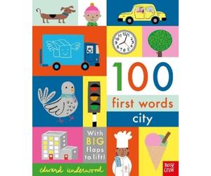 Edward Underwood 100 First Words: City (Libro de cartón) 100 First Words