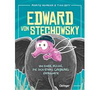 Edward von Stechowsky: Von einer Mücke, die sich etwas Größeres erträumte