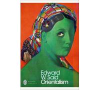 Edward W. Said Orientalism (Poche) Penguin Modern Classics