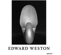 Edward Weston The Flame of Recognition (Sixtieth Anniversary Edition)