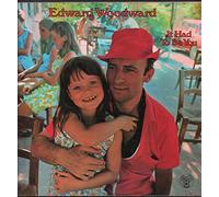 EDWARD WOODWARD - It Had To Be You