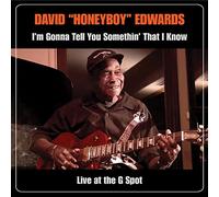 Edwards, David 'honeyboy' - I'm Gonna Tell.. -CD+DVD-