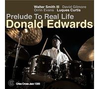 Edwards Donald - Prelude to Real Life