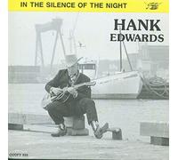 Edwards, Hank - in Silence of The Night [Import]