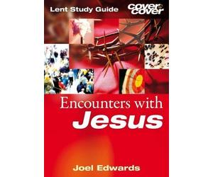 Edwards, J: Encounters With Jesus