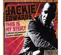 Edwards, Jackie - This Is My Story
