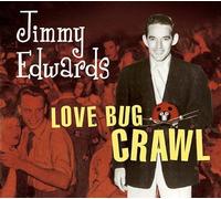 Edwards, Jimmy - Love Bug Crawl-Digi [Import]