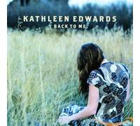 Edwards, Kathleen - Back to Me