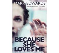 Edwards, M: Because She Loves Me