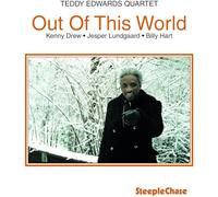 Edwards, Teddy -Quartet- - Out of This World