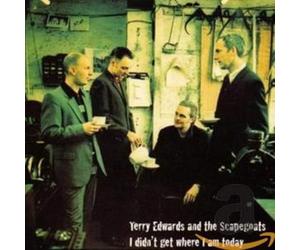 Edwards, Terry - I Didn't Get Where I Am..