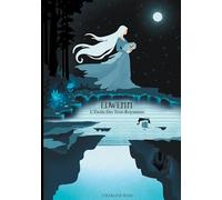 Edwenn: L'Étoile des Trois Royaumes