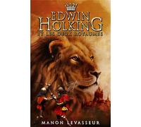 Edwin holking et les deux royaumes