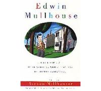 Jeffrey Cartwright – Edwin Mullhouse : La vie et la mort d'un écrivain américain 1943–1954