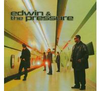 Edwin & the Pressure - Edwin & The Pressure [Import]
