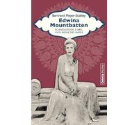 Edwina Mountbatten - Scandaleuse, libre, vice-reine des Indes - Bertrand Meyer-Stabley - Omnia - Poche - Biographie
