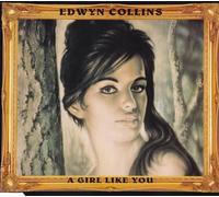 Edwyn Collins - A Girl Like You [Import]