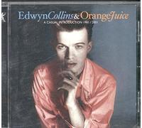 Edwyn Collins & Orange Juice - A Casual Introduction