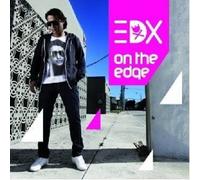 Edx - on The Edge [Import]