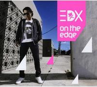 EDX – On the Edge – CD – Import (Edel)