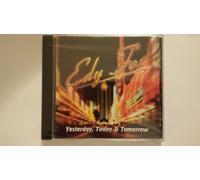 Edy Fox Yesterday, Today & Tomorrow