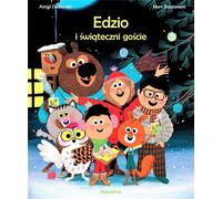 Edzio et les visiteurs de Noël Astrid Desbordes, Marc Boutavant (Buch auf Polnisch)