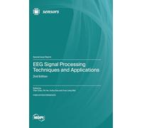 EEG Signal Processing Techniques and Applications: 2nd Edition