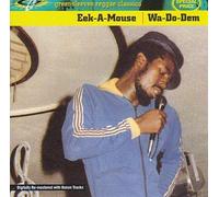 Eek-A-Mouse - Wa Do Dem
