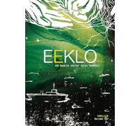 EEKLO, un marin entre deux mondes