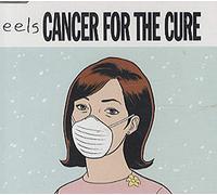 Eels - Cancer for The Cure [Import]
