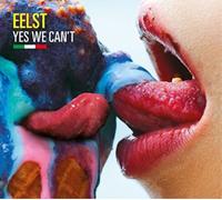 EELST – Yes We Can´t – CD – earMUSIC
