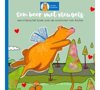 Een beer met vleugels: Een interactief boek over de avonturen van Archie