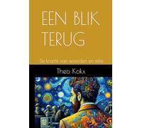 EEN BLIK TERUG: De kracht van woorden en stilte