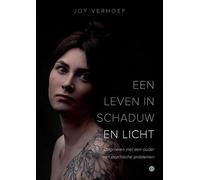 Een leven in schaduw en licht: Opgroeien met een ouder met psychische problemen